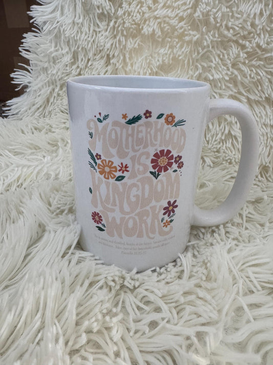 Motherhood is kingdom work glass mug